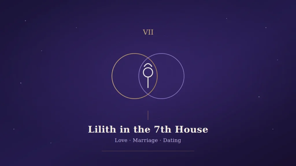 Lilith in the 7th House